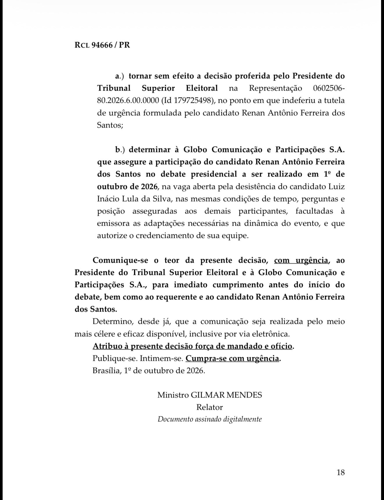 Gilmar Mendes determina que Globo inclua Renan Santos no debate