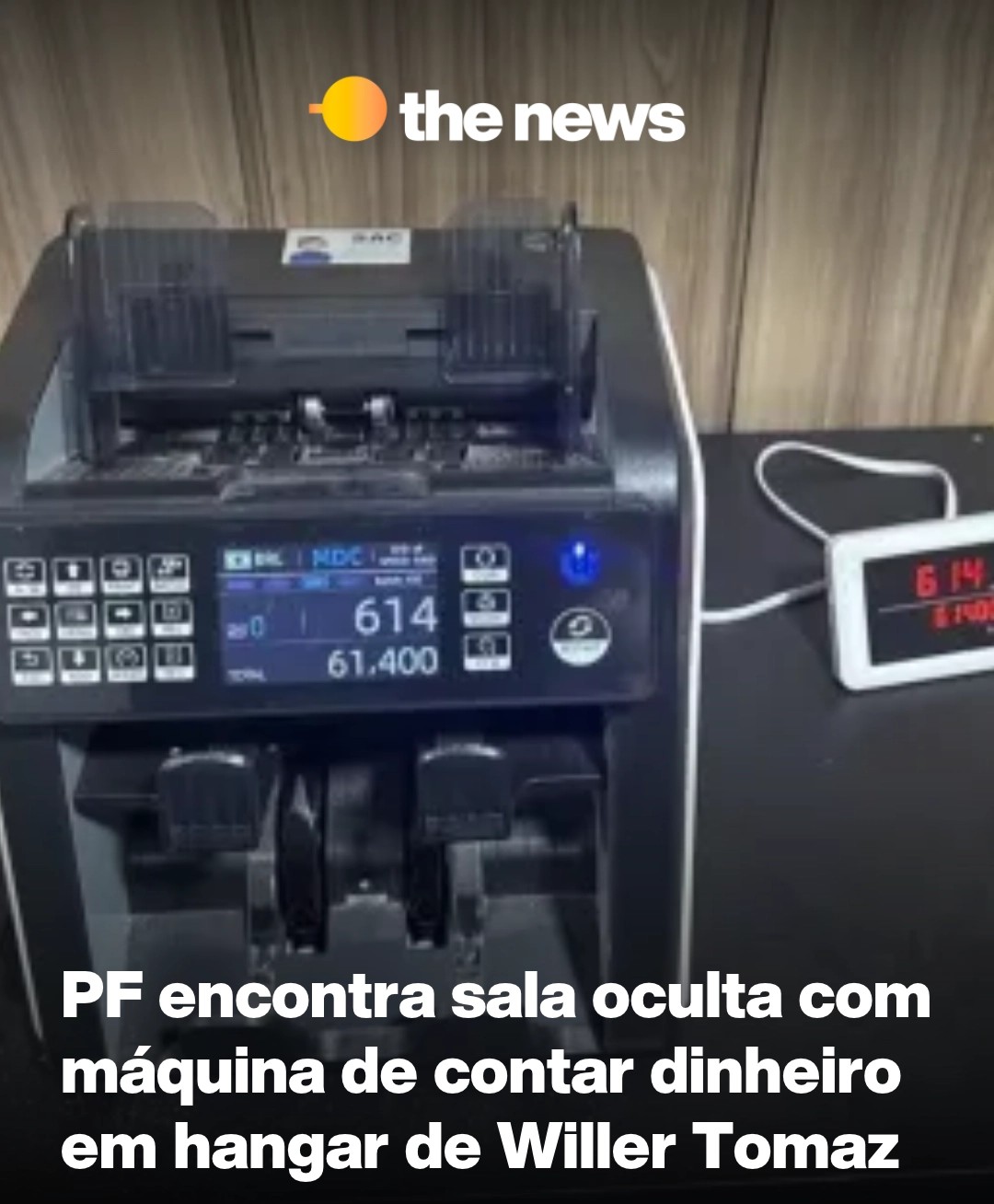 PF encontra sala oculta com máquina de contar dinheiro após denúncia anônima