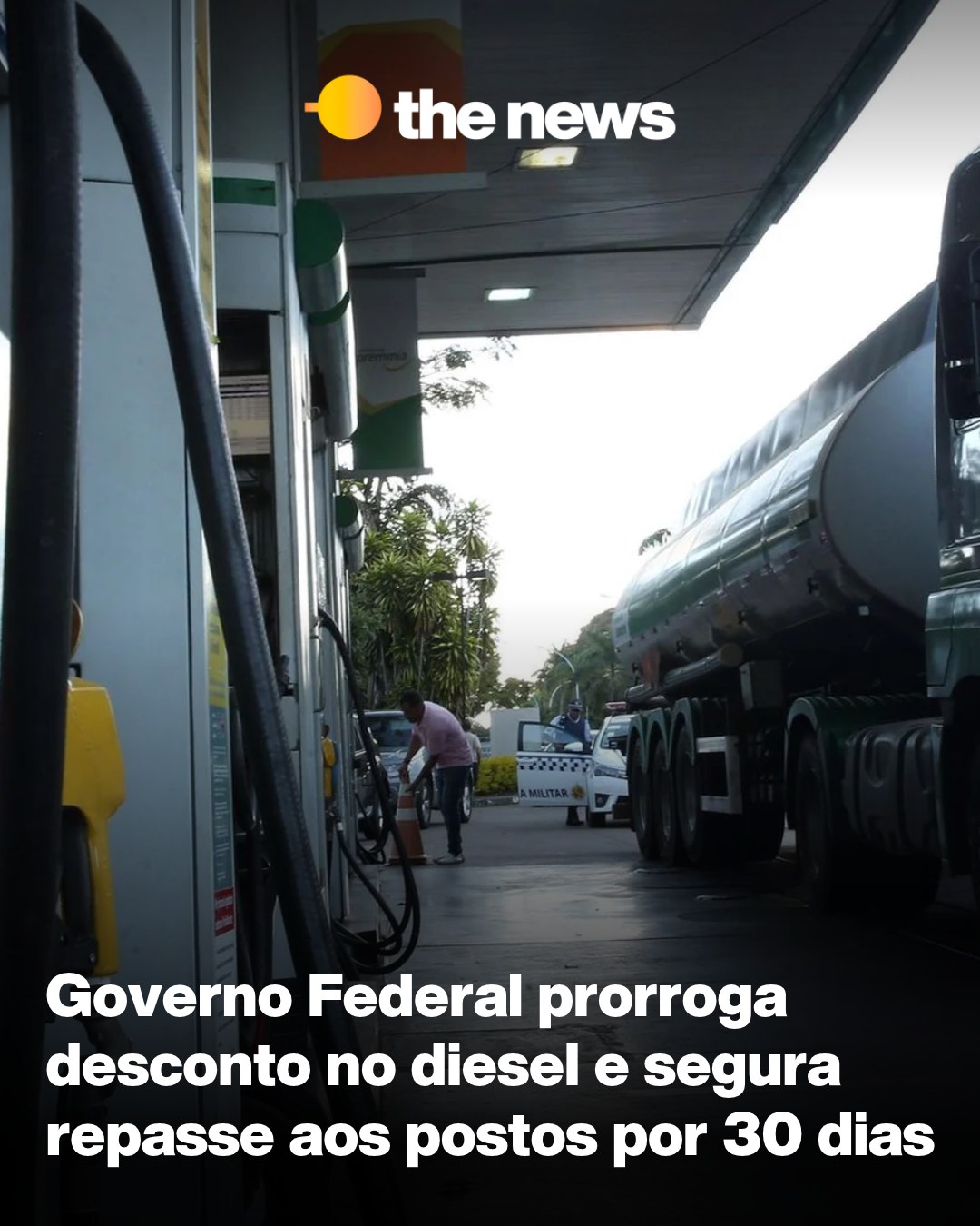 O Governo Federal prorrogou por mais 30 dias desconto no diesel