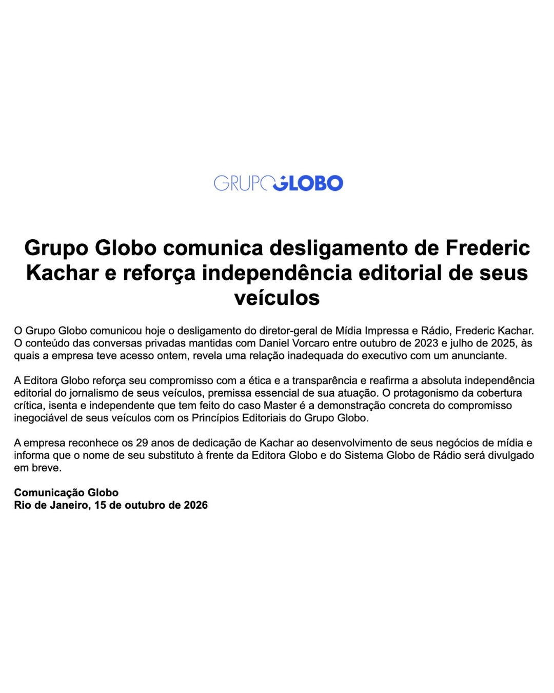 Globo demite Frederic Kachar após conversas com Vorcaro